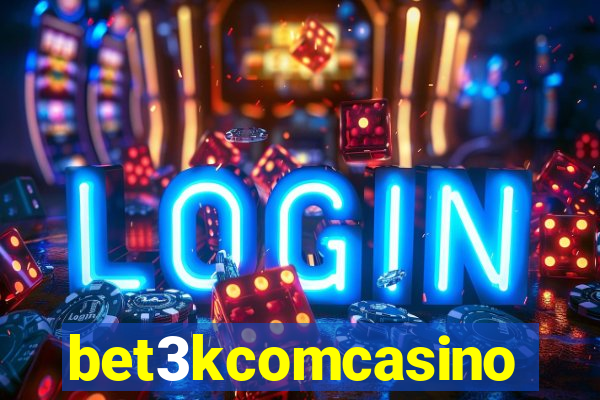 bet3kcomcasino