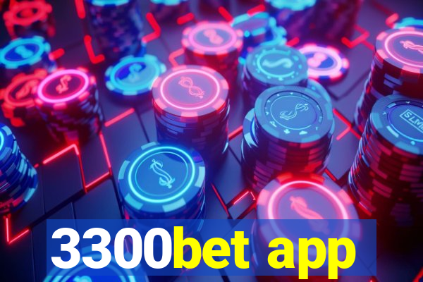 3300bet app