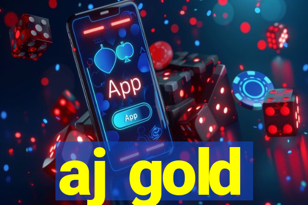 aj gold