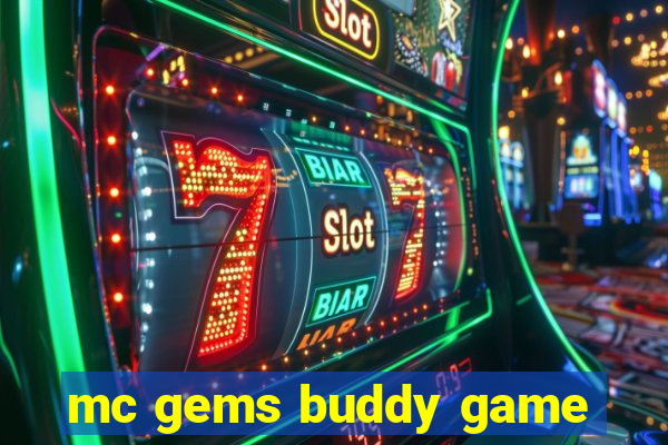 mc gems buddy game