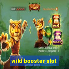 wild booster slot