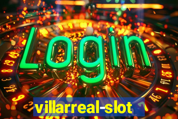 villarreal-slot.com