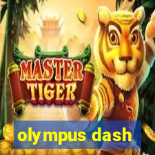 olympus dash