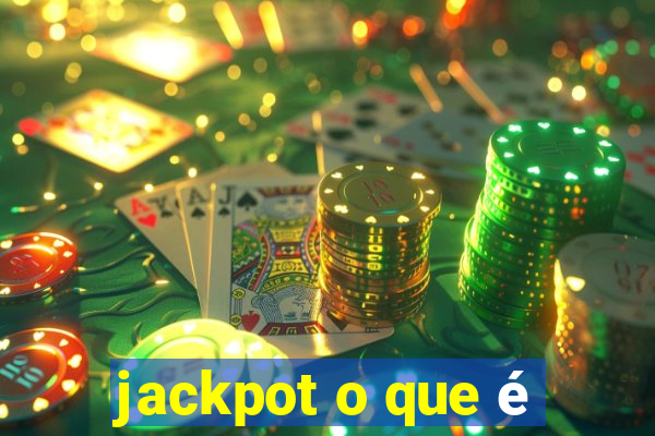 jackpot o que é