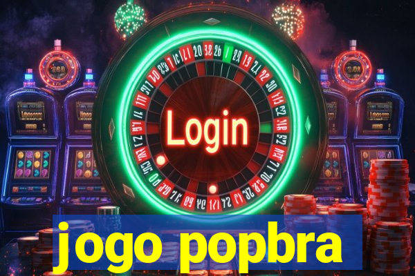 jogo popbra