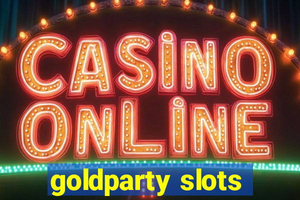 goldparty slots