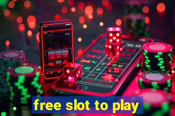 free slot to play