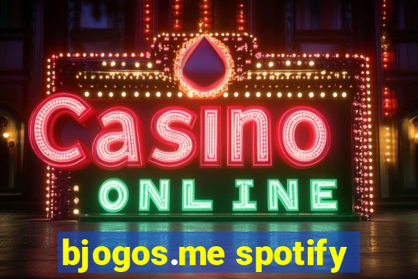 bjogos.me spotify