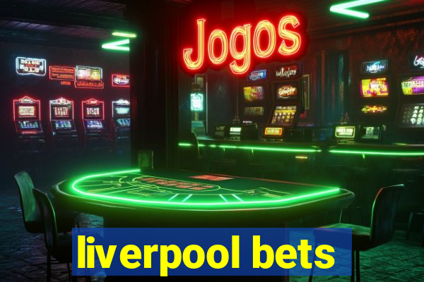 liverpool bets