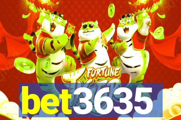 bet3635