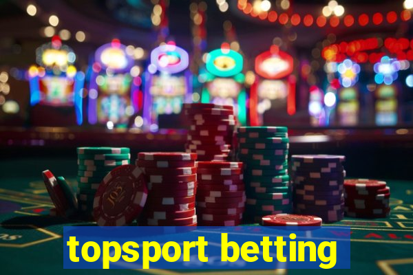 topsport betting