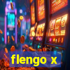 flengo x