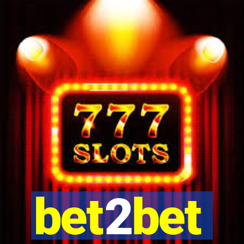 bet2bet