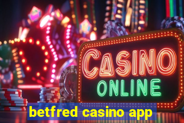 betfred casino app