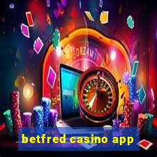 betfred casino app