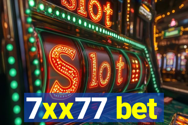 7xx77 bet