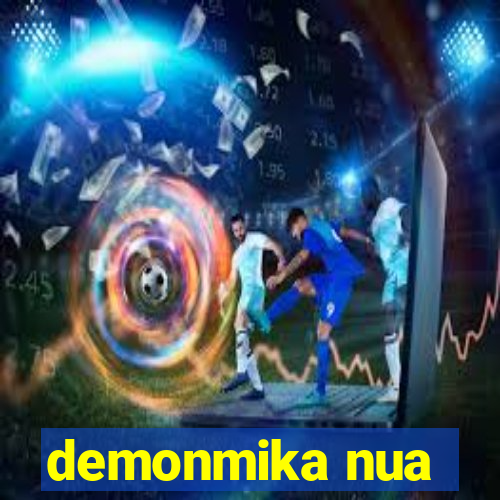 demonmika nua