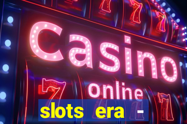 slots era - jackpot slots game