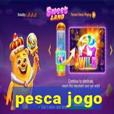 pesca jogo