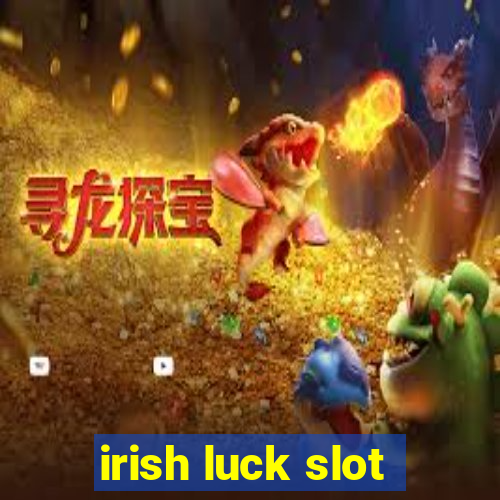 irish luck slot