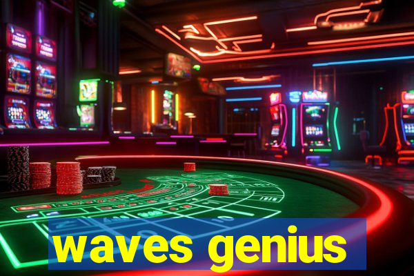 waves genius