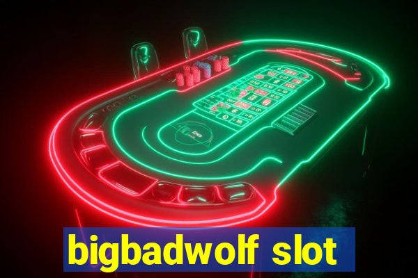 bigbadwolf slot