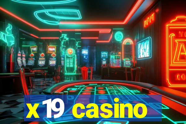 x19 casino