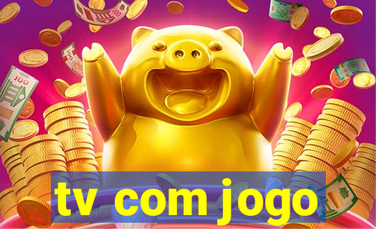 tv com jogo