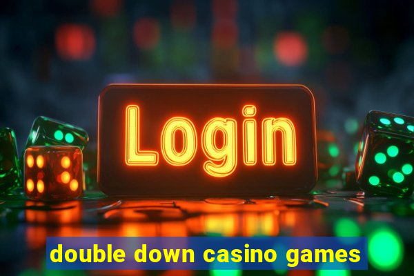 double down casino games