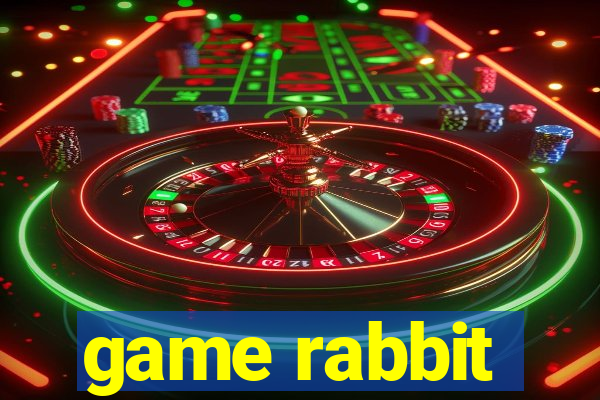 game rabbit