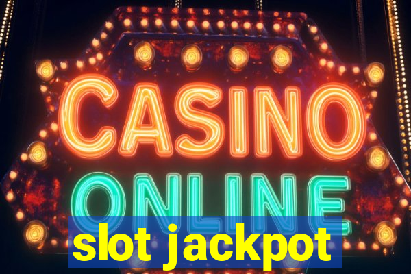 slot jackpot