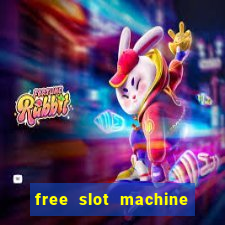 free slot machine games with bonus spins