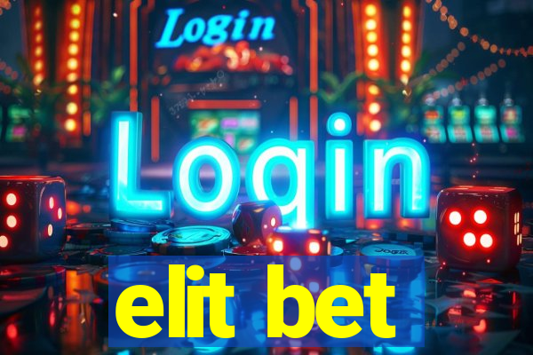 elit bet