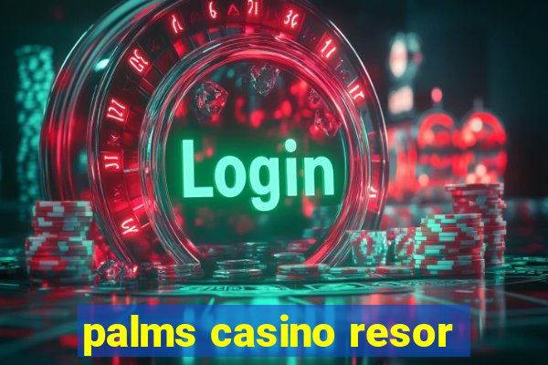 palms casino resor