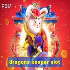 dragons keeper slot