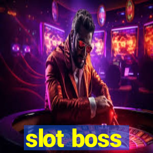 slot boss