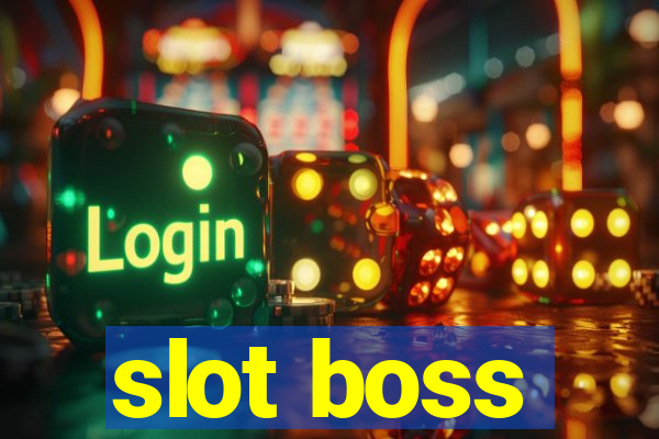 slot boss