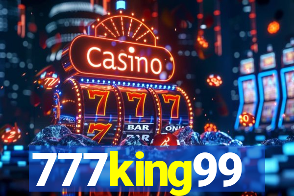 777king99