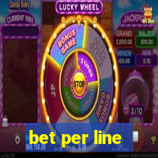 bet per line