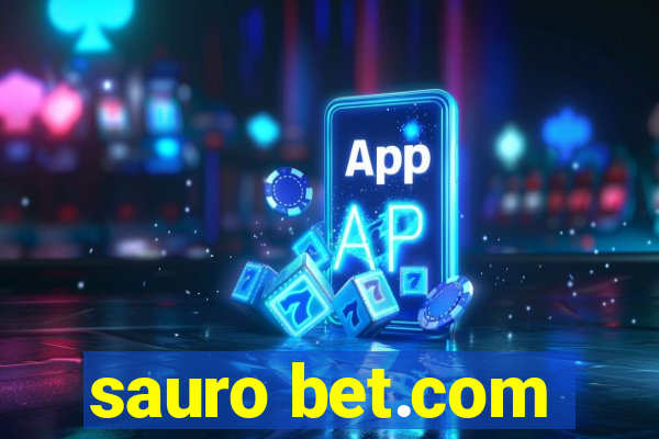 sauro bet.com