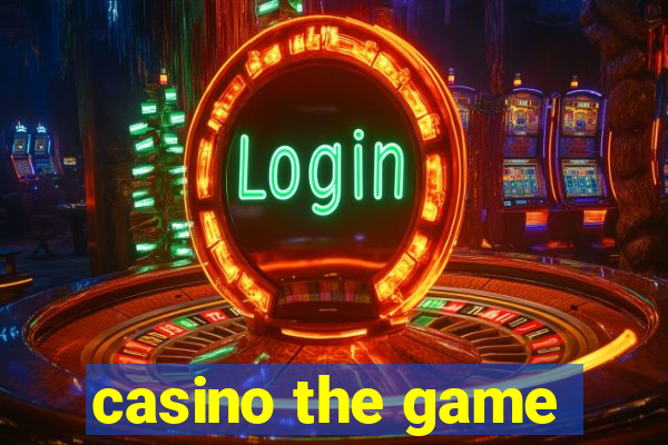 casino the game