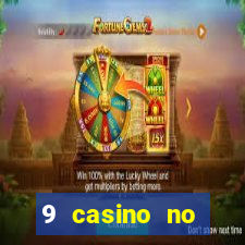 9 casino no deposit bonus