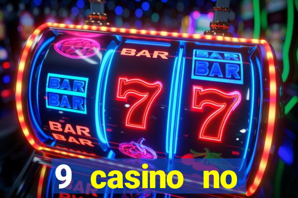 9 casino no deposit bonus