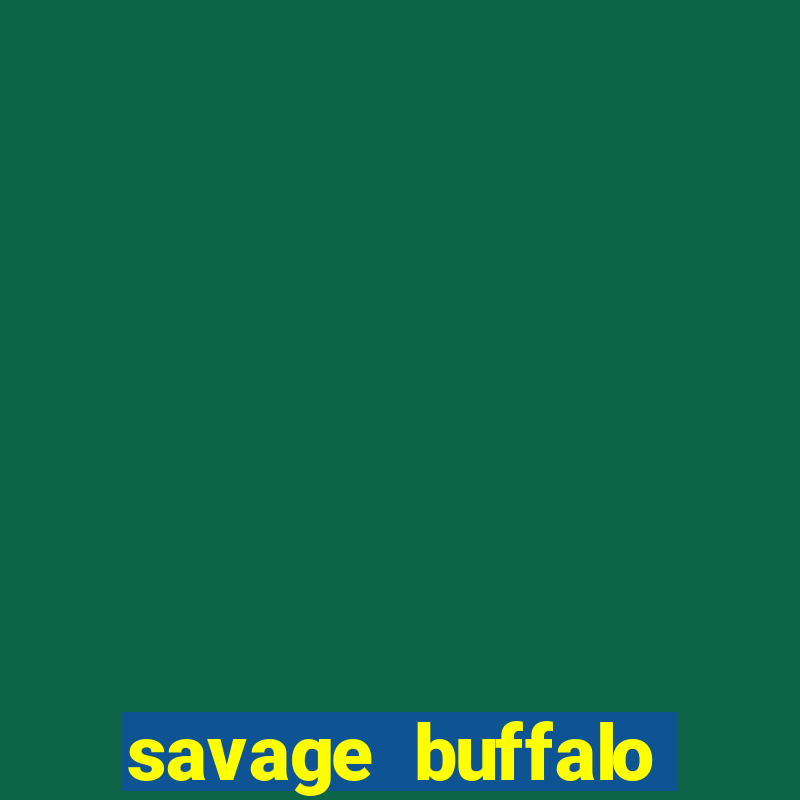 savage buffalo spirit slot free play