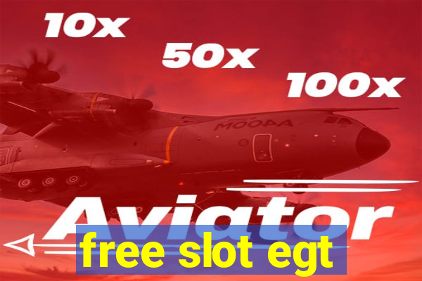 free slot egt