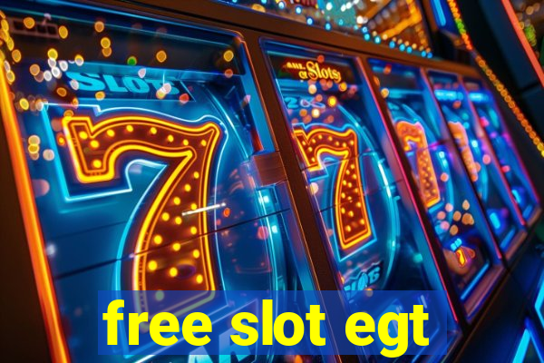 free slot egt