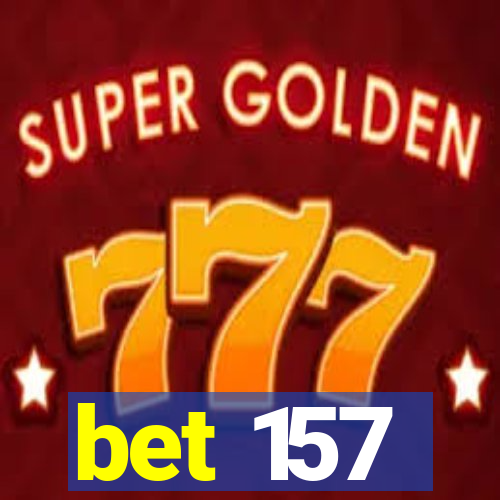 bet 157