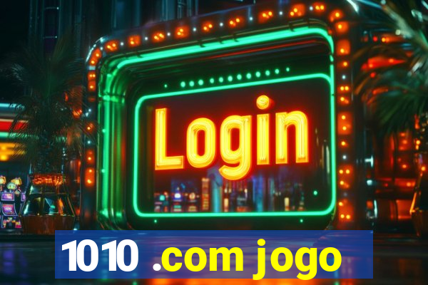 1010 .com jogo