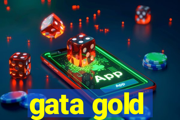 gata gold