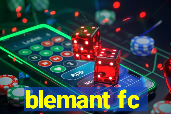 blemant fc